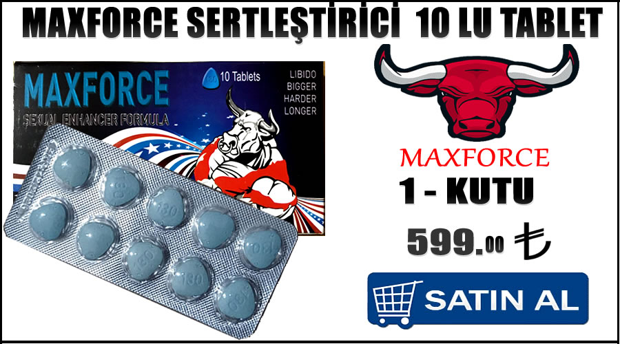 Maxforce cinsel gücü artıran ilaç fiyatı